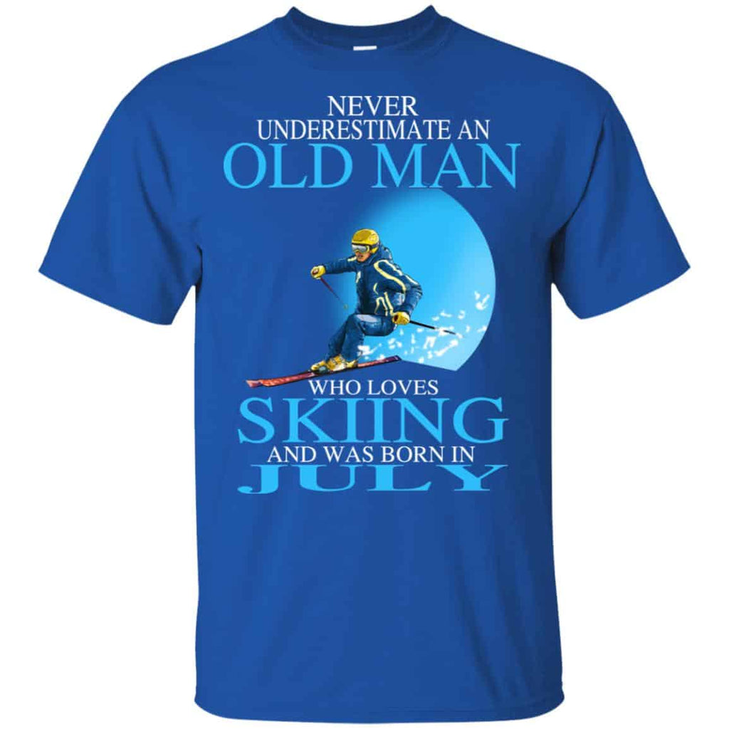 Never Underestimate An Old Man Who Loves Skiing And Was Born In July T-Shirts, Hoodie, Tank