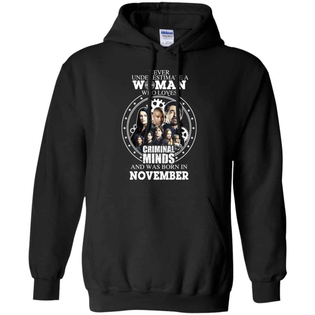 Never Underestimate A Woman Who Loves Criminal Minds And Was Born In November T-Shirts, Hoodie, Tank
