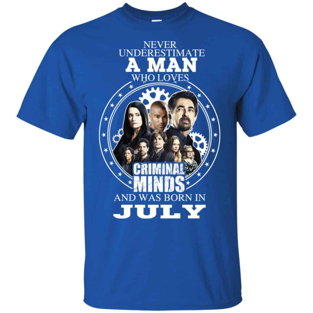 A Man Who Loves Criminal Minds And Was Born In July T-Shirts, Hoodie, Tank