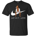Bojack Horseman Just Do It … Later Shirt, Hoodie, Tank