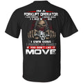 I’m A Forklift Operator I Love Freedom I Drink Beer I Like Boobs I Own Guns Shirt, Hoodie, Tank