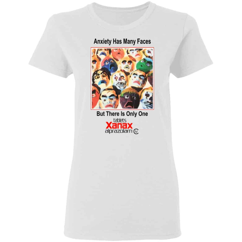 Anxiety Has Many Faces Shirt, Hoodie, Tank