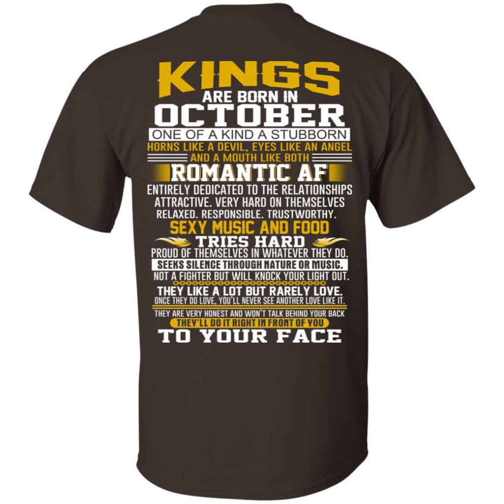 Kings Are Born In October One Of A Kind A Stubborn T-Shirts, Hoodie, Tank