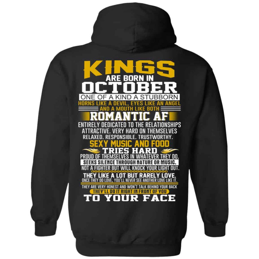 Kings Are Born In October One Of A Kind A Stubborn T-Shirts, Hoodie, Tank