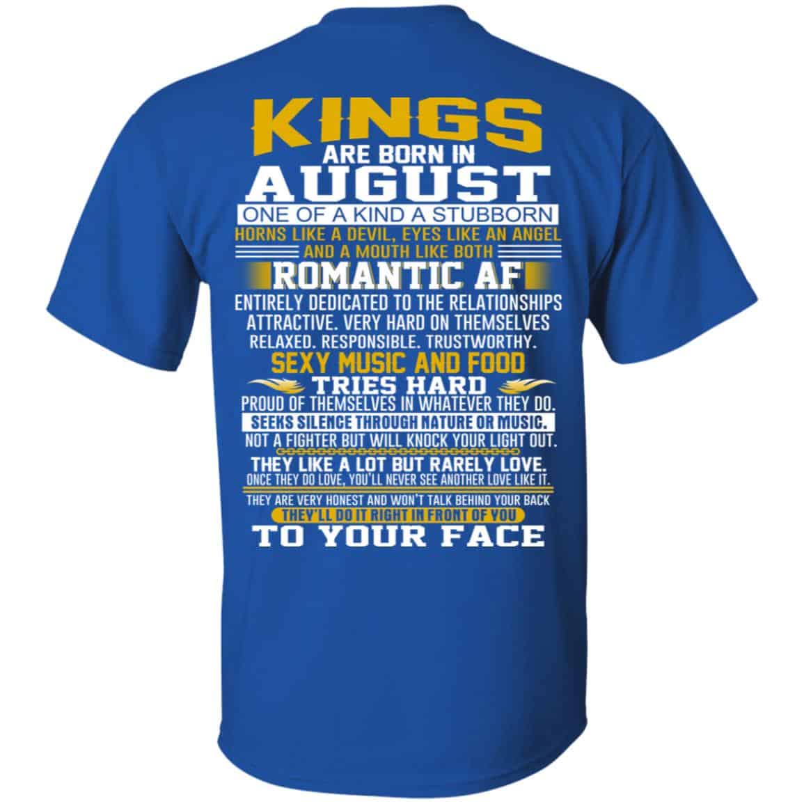 Kings Are Born In August One Of A Kind A Stubborn T-Shirts, Hoodie, Tank