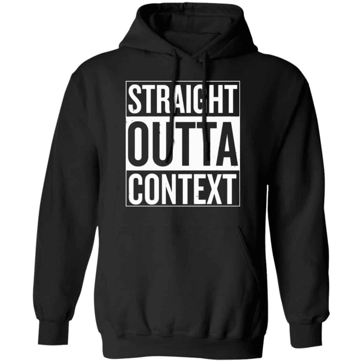 Straight Outta Context Shirt, Hoodie, Tank