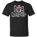 Big Helper Shirt, Hoodie, Tank