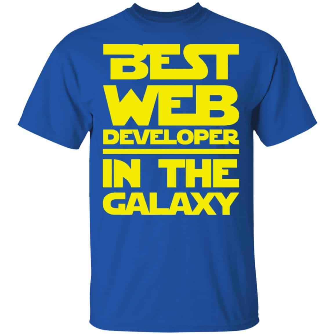 Web Developer In The Galaxy Shirt, Hoodie, Tank