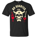 Black Beard No Quarter 1718 T-Shirts, Hoodie, Tank
