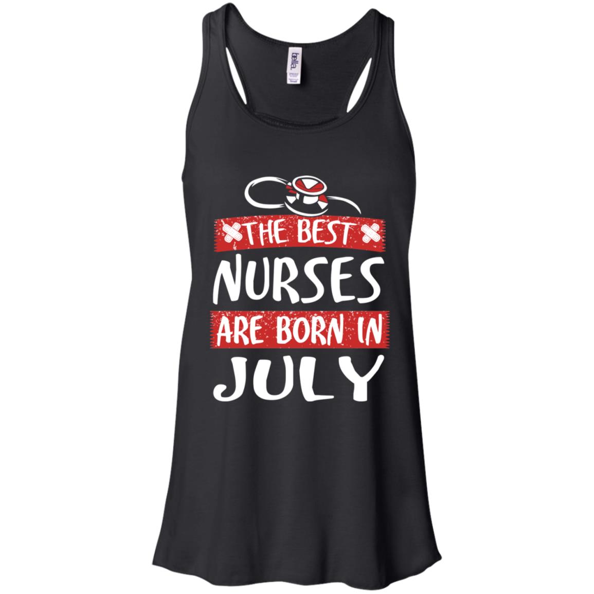 The Best Nurses Are Born In July Birthday T-Shirts, Hoodie, Tank