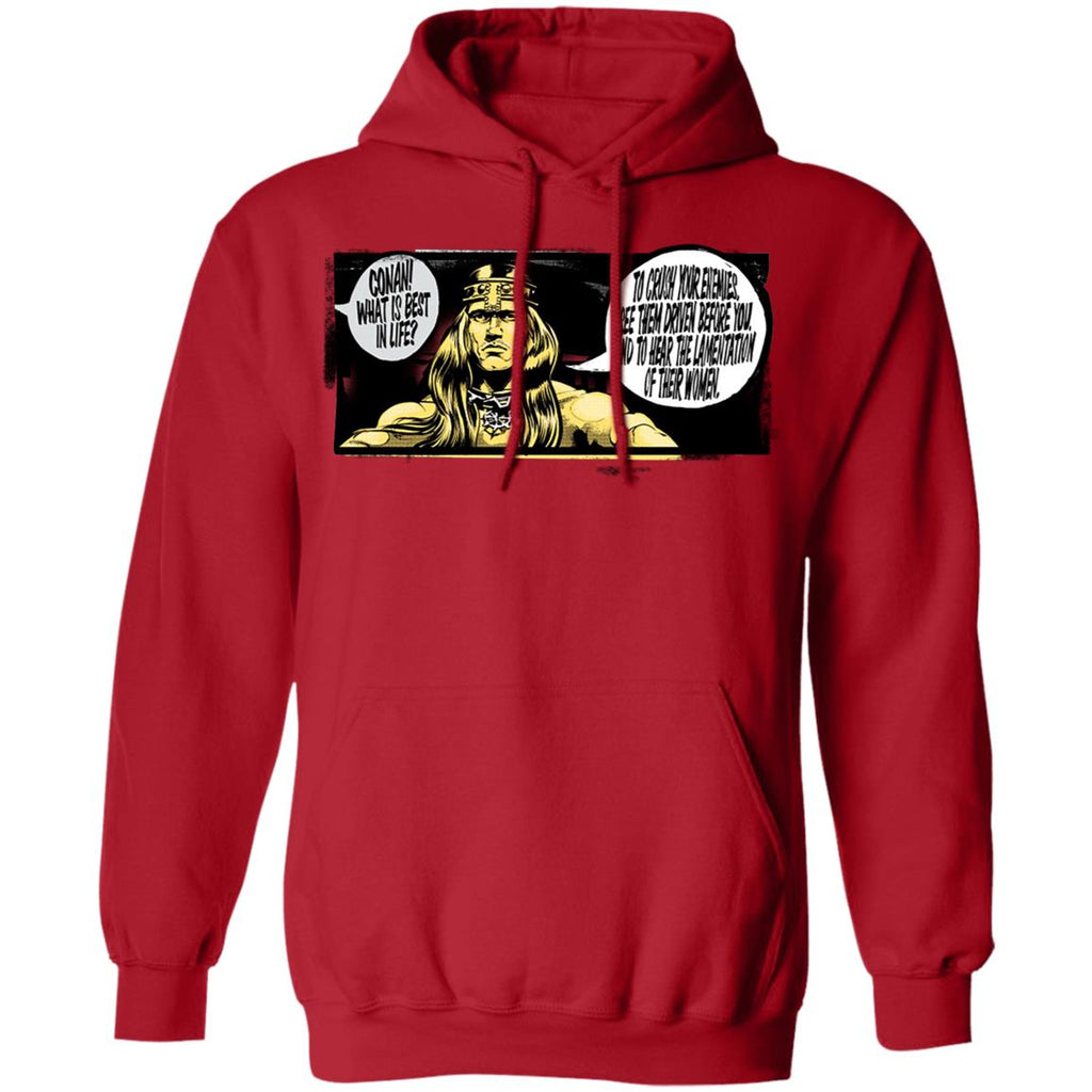 Conan The Barbarian What Is Best In Life Shirt, Hoodie, Tank
