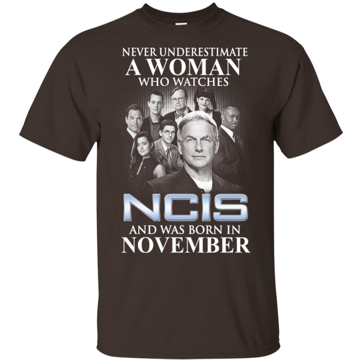 A Woman Who Watches NCIS And Was Born In November T-Shirts, Hoodie, Tank