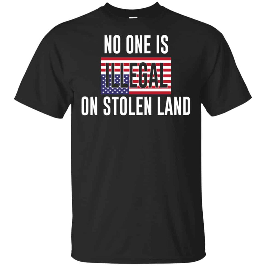 No One Is Illegal On Stolen Land T-Shirts, Hoodie, Tank