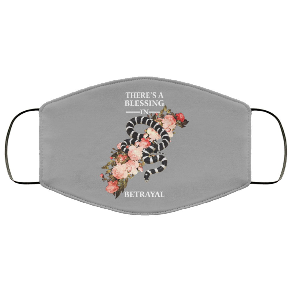 There’s A Blessing In Betrayal Face Mask