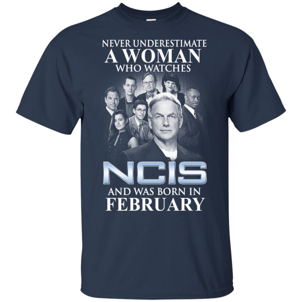 A Woman Who Watches NCIS And Was Born In February T-Shirts, Hoodie, Tank