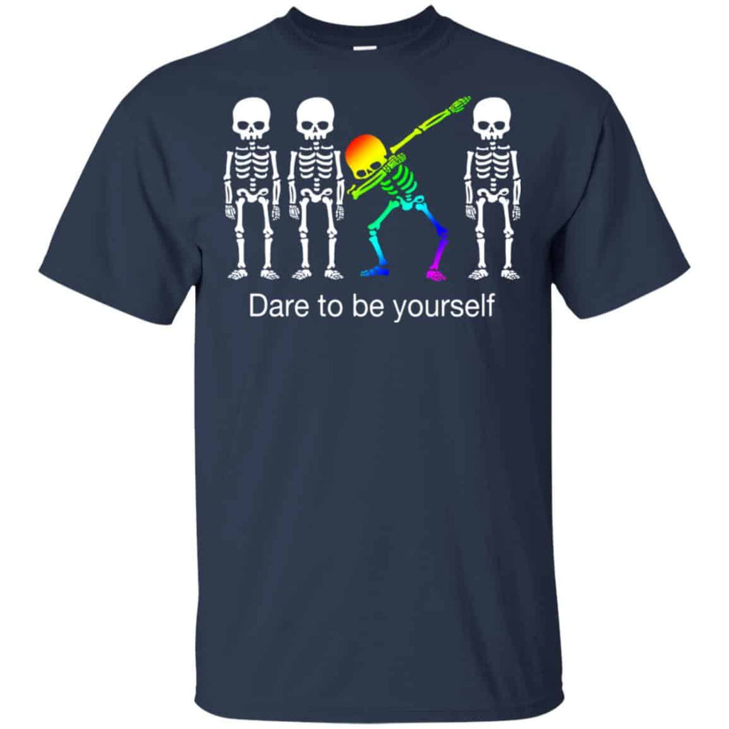 Dabbing Skeleton: Dare To Be Yourself T-Shirts, Hoodie, Tank
