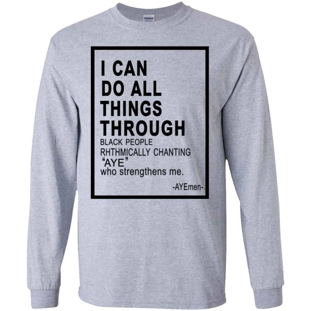 I Can Do All Things Through Ayemen Shirt, Hoodie, Tank