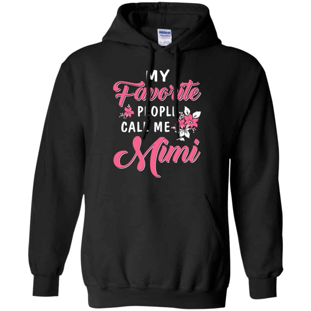 My Favorite People Call Me Mimi Mother’s Day Gift T-Shirts, Hoodie, Tank