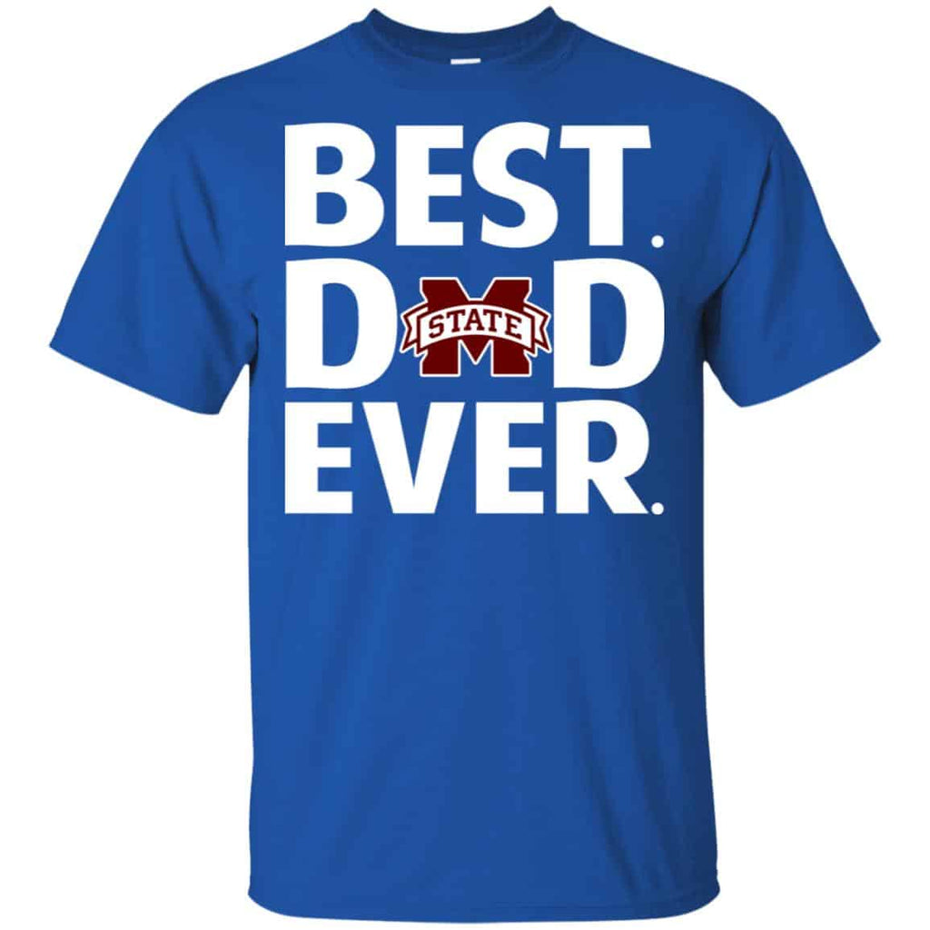 Mississippi State Bulldogs Best Dad Ever T-Shirts, Hoodie, Tank