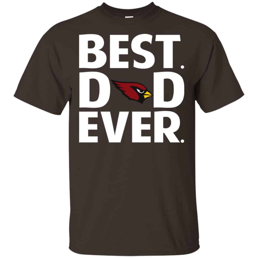 Arizona Cardinals Best Dad Ever T-Shirts, Hoodie, Tank