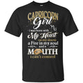 Capricorn Girl I Was Born With My Heart On My Sleeve A Fire In My Soul And A Mouth I Can’t Control T-Shirts, Hoodie, Tank