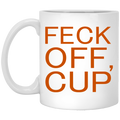 Feck Off Cup Mug