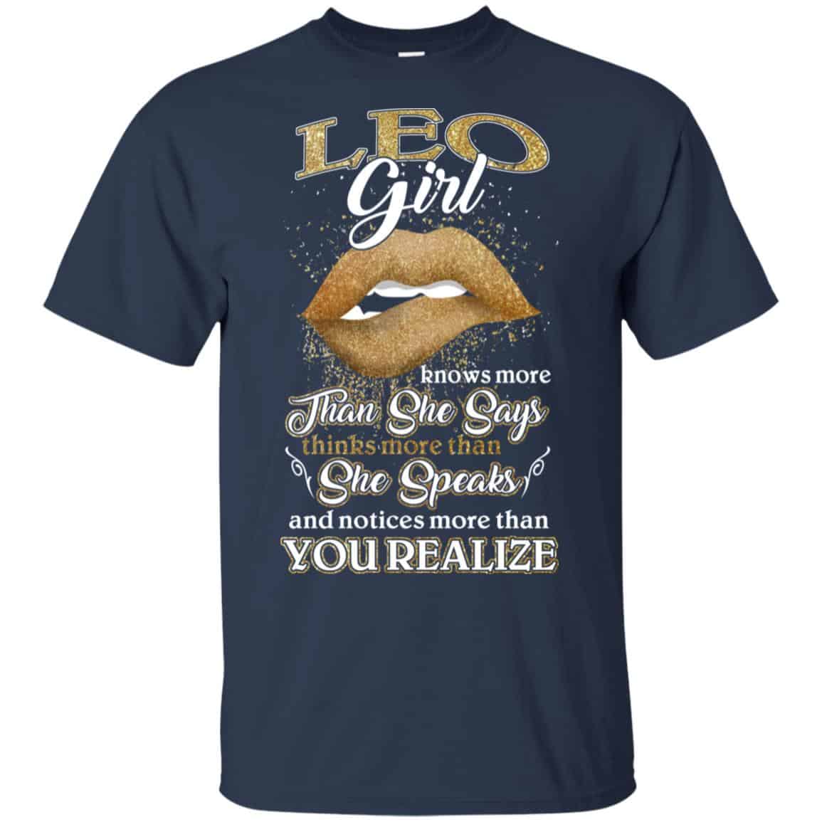 Leo Girl Knows More Than She Says Zodiac Birthday T-Shirts, Hoodie, Tank