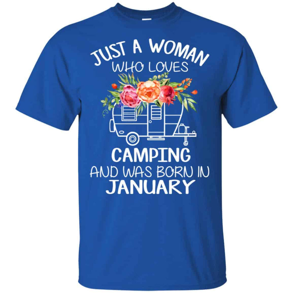 Just A Woman Who Loves Camping And Was Born In January T-Shirts, Hoodie, Tank