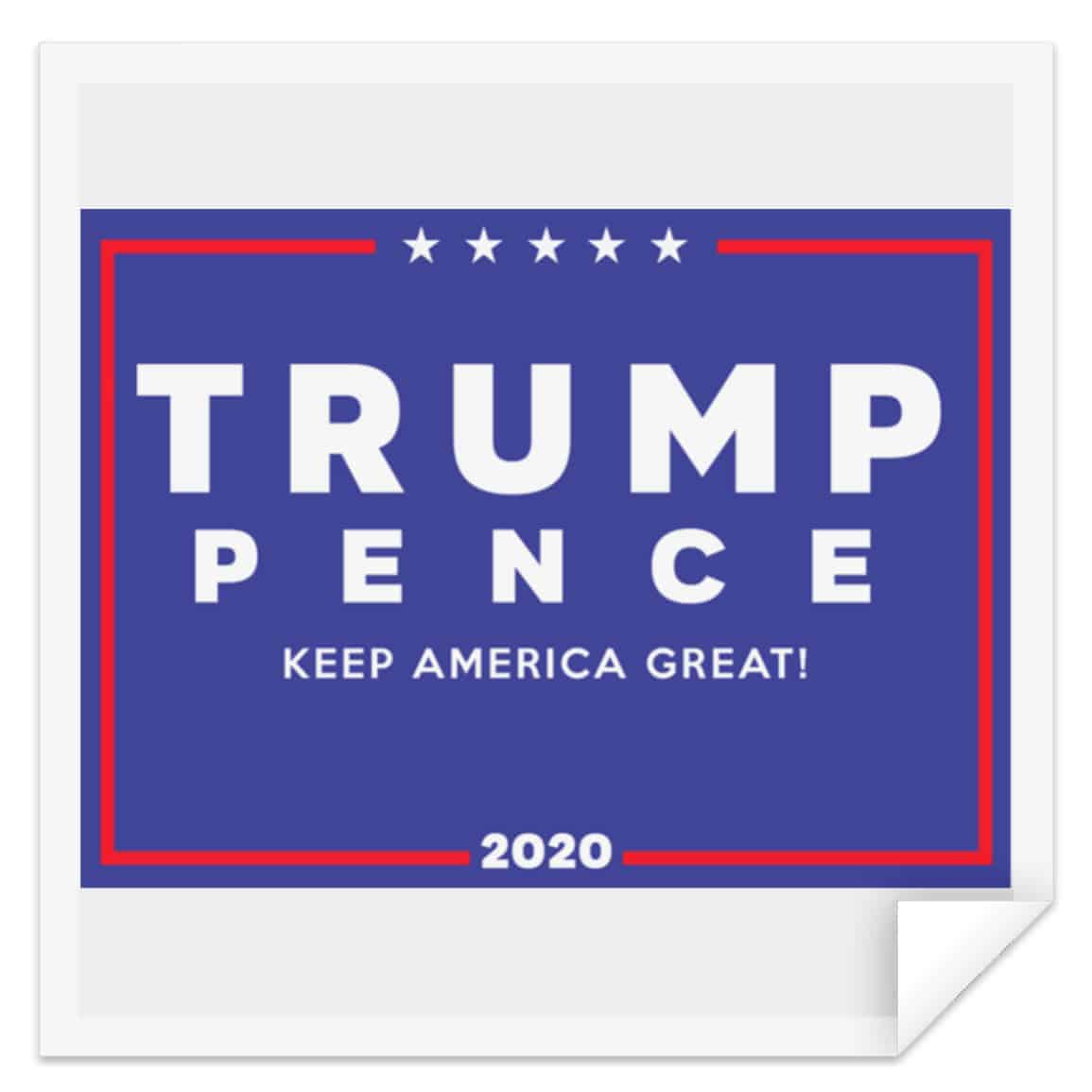 Trump-Pence 2020 Yard Sign Sticker