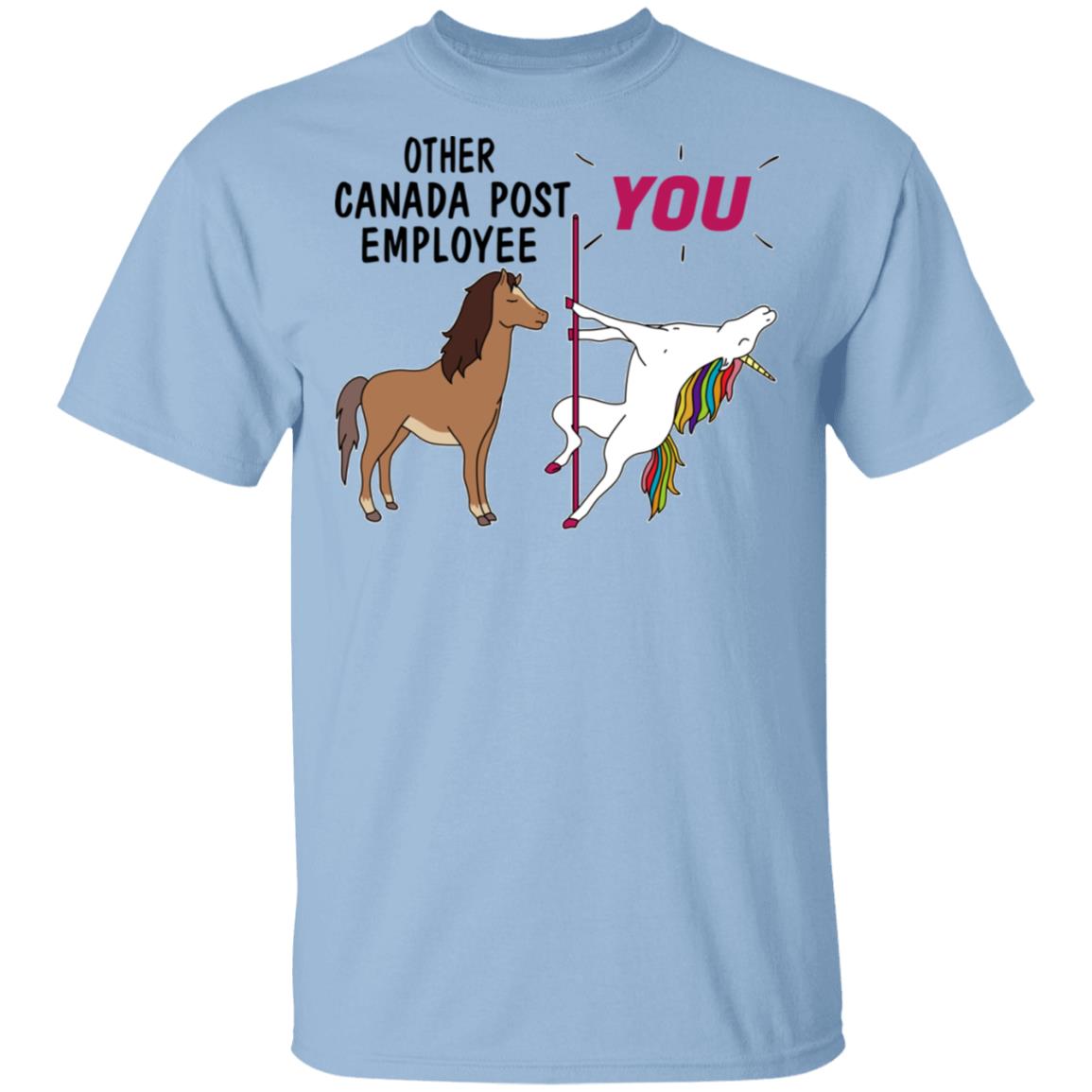 Other Canada Post Employee You Unicorn Funny Shirt, Hoodie, Tank