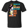 John Lennon: You May Say I’m A Dreamer But I’m Not The Only One T-Shirts, Hoodie, Tank
