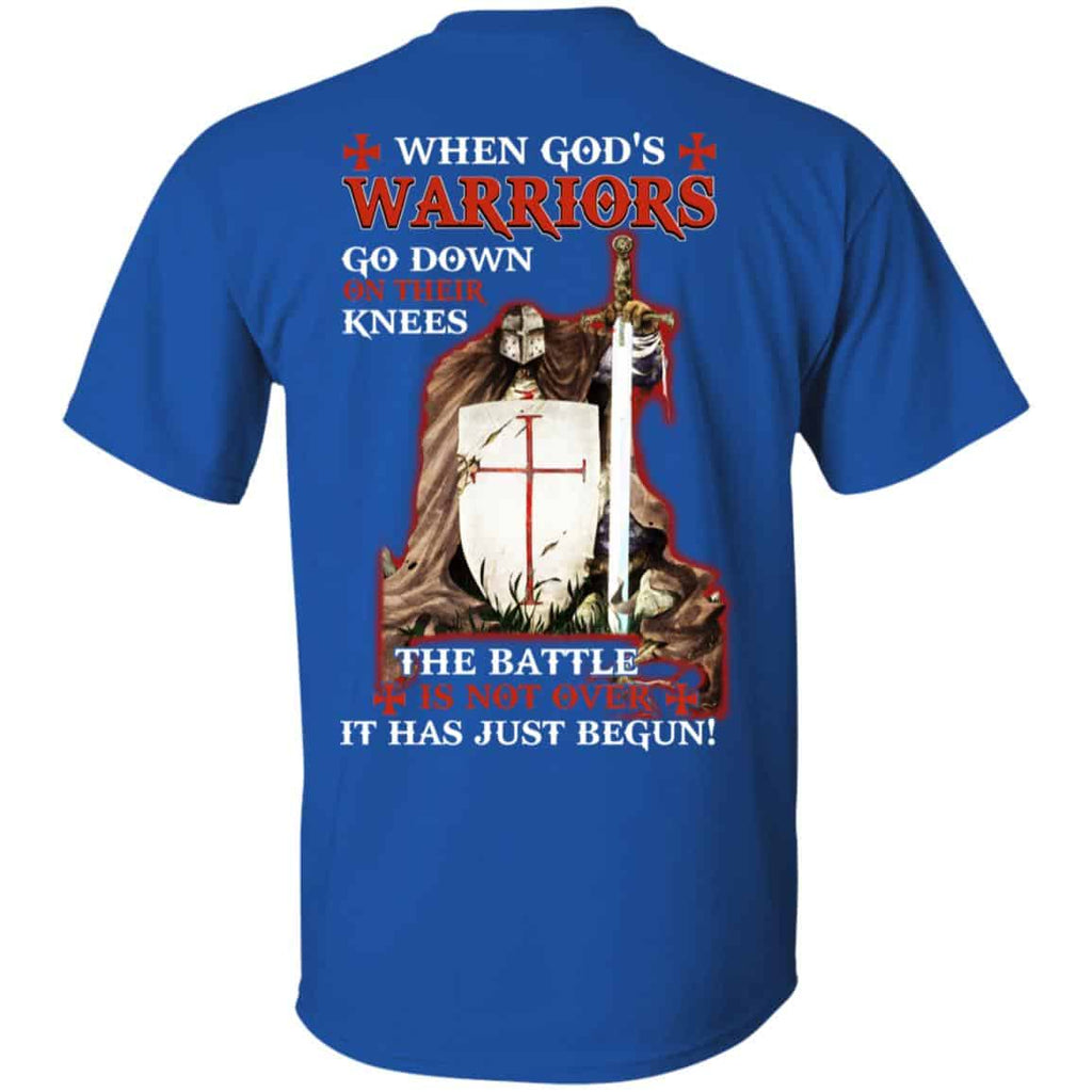 Knight Templar: When God’s Warriors Go Down On Their Knees The Battle Is Not Over It Has Just Begun T-Shirts, Hoodie, Tank