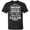 I’m A Unicorn With The Vocabulary Of A Well Educated Sailor Shirt, Hoodie, Tank