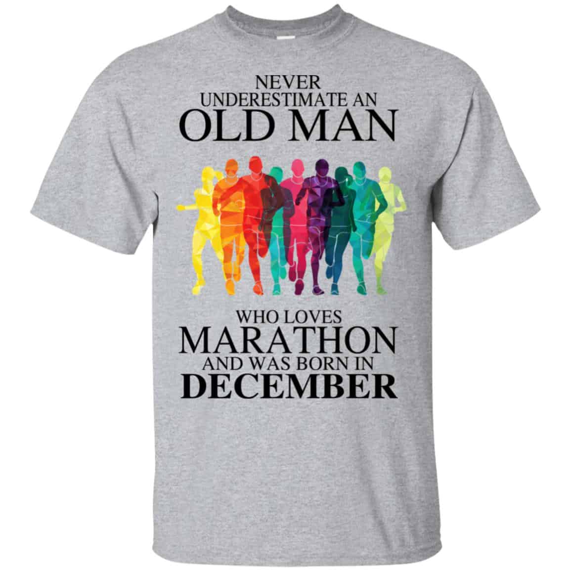 An Old Man Who Loves Marathon And Was Born In December T-Shirts, Hoodie, Tank