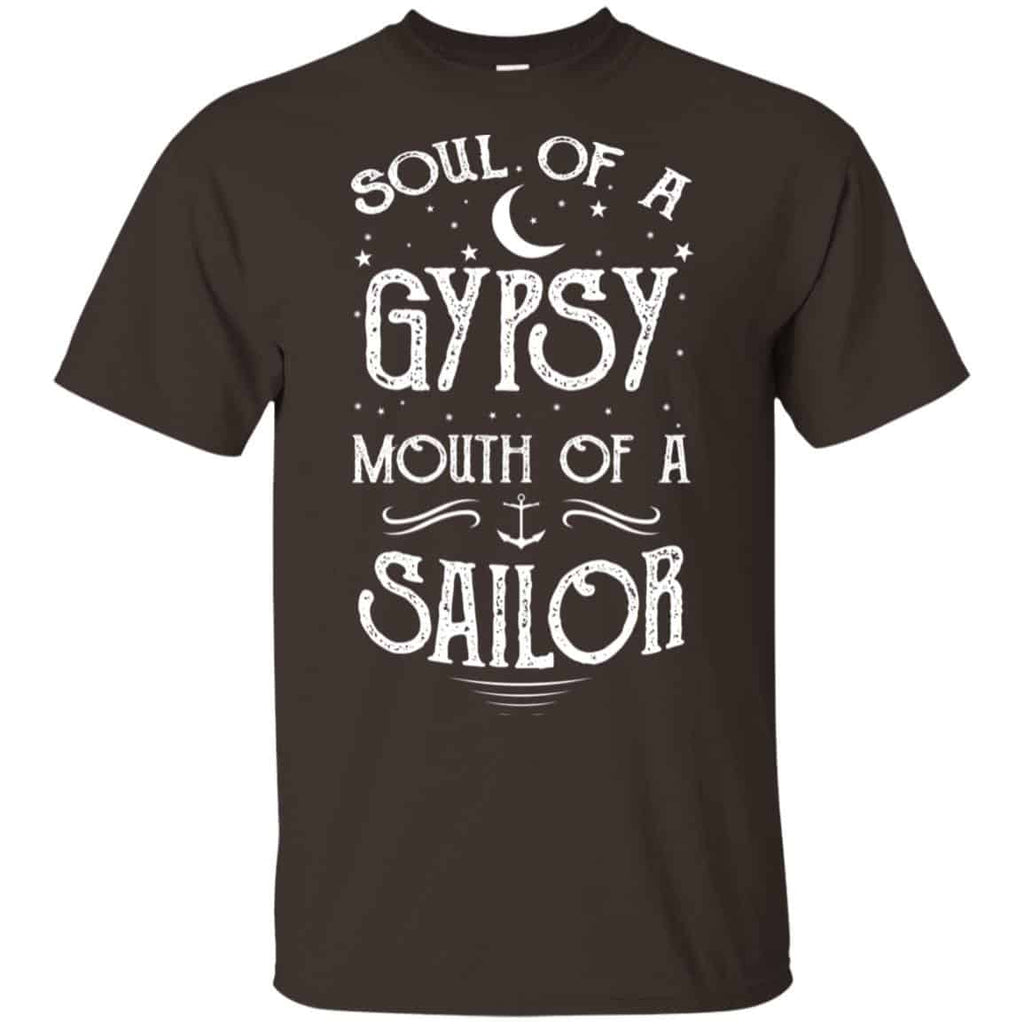 Soul Of A Gypsy Mouth Of A Sailor Shirt, Hoodie, Tank