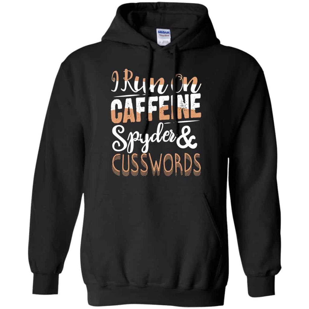 I Run On Caffeine Spyder & Cuss Word Shirt, Hoodie, Tank