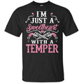 I’m Just A Sweetheart With A Temper Shirt, Hoodie, Tank