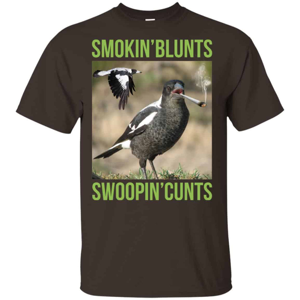 Smokin’ Blunts Swoopin’ Cunts Shirt, Hoodie, Tank