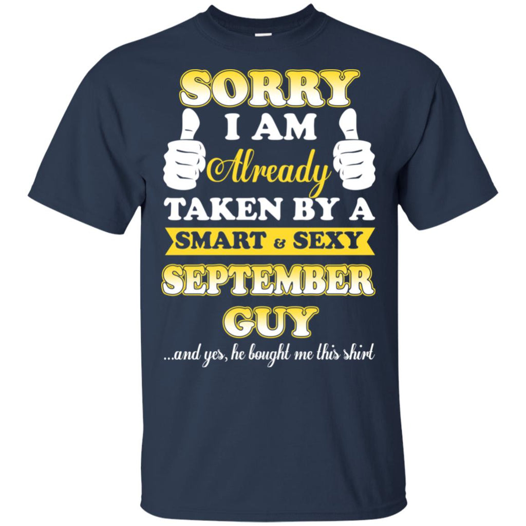 Sorry I Am Already Taken By A Smart & Sexy December Guy T-Shirts, Hoodie, Tank