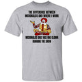 The Difference Between McDonalds And Where I Work McDonalds Only Has One Clown Running The Show Shirt, Hoodie, Tank