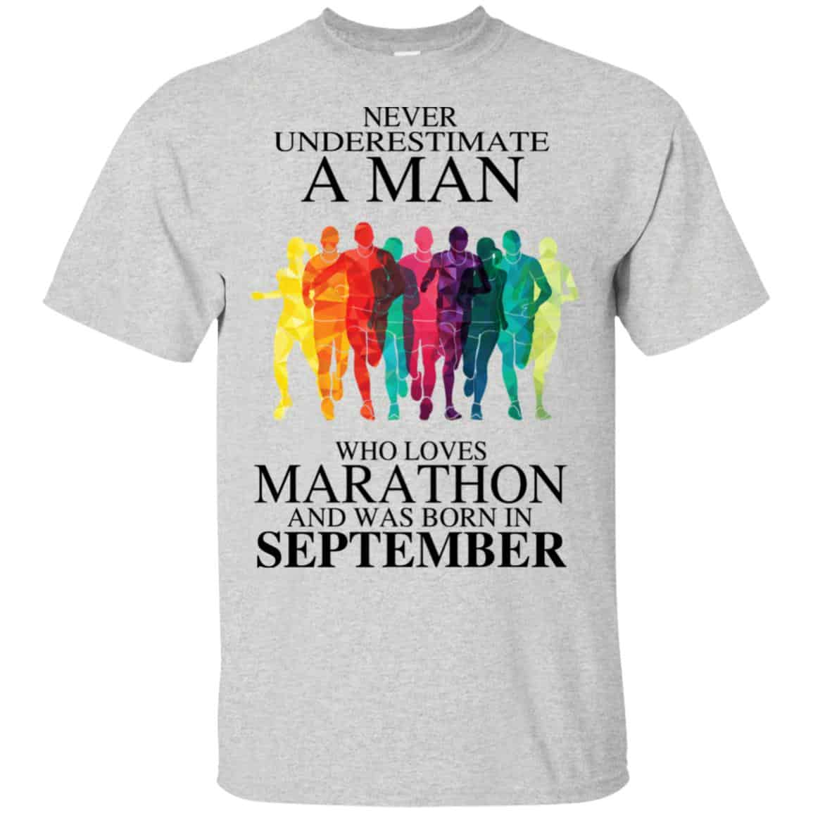 A Man Who Loves Marathon And Was Born In September T-Shirts, Hoodie, Tank