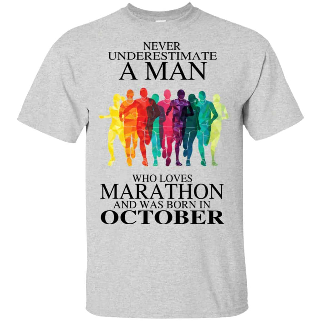 A Man Who Loves Marathon And Was Born In October T-Shirts, Hoodie, Tank