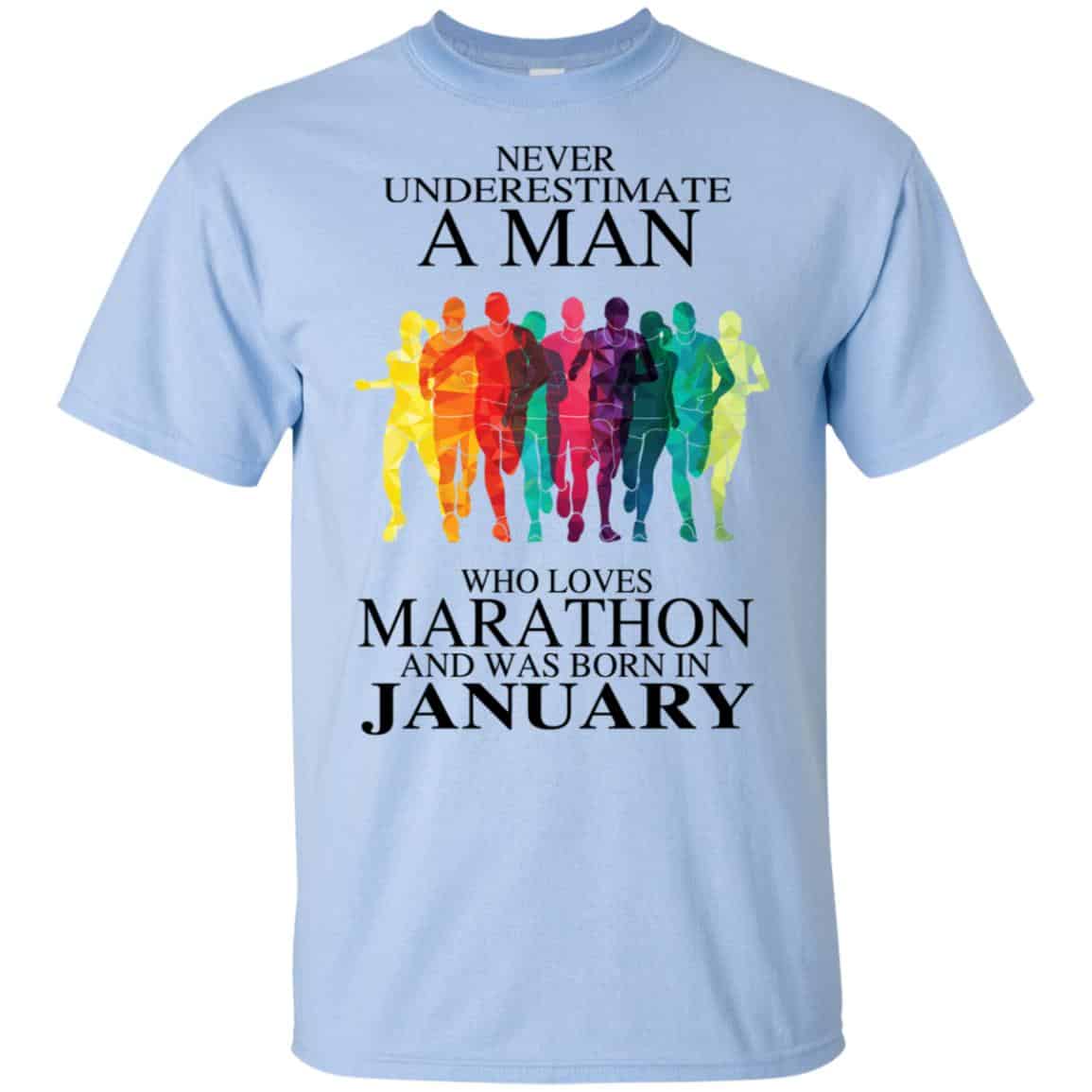A Man Who Loves Marathon And Was Born In January T-Shirts, Hoodie, Tank