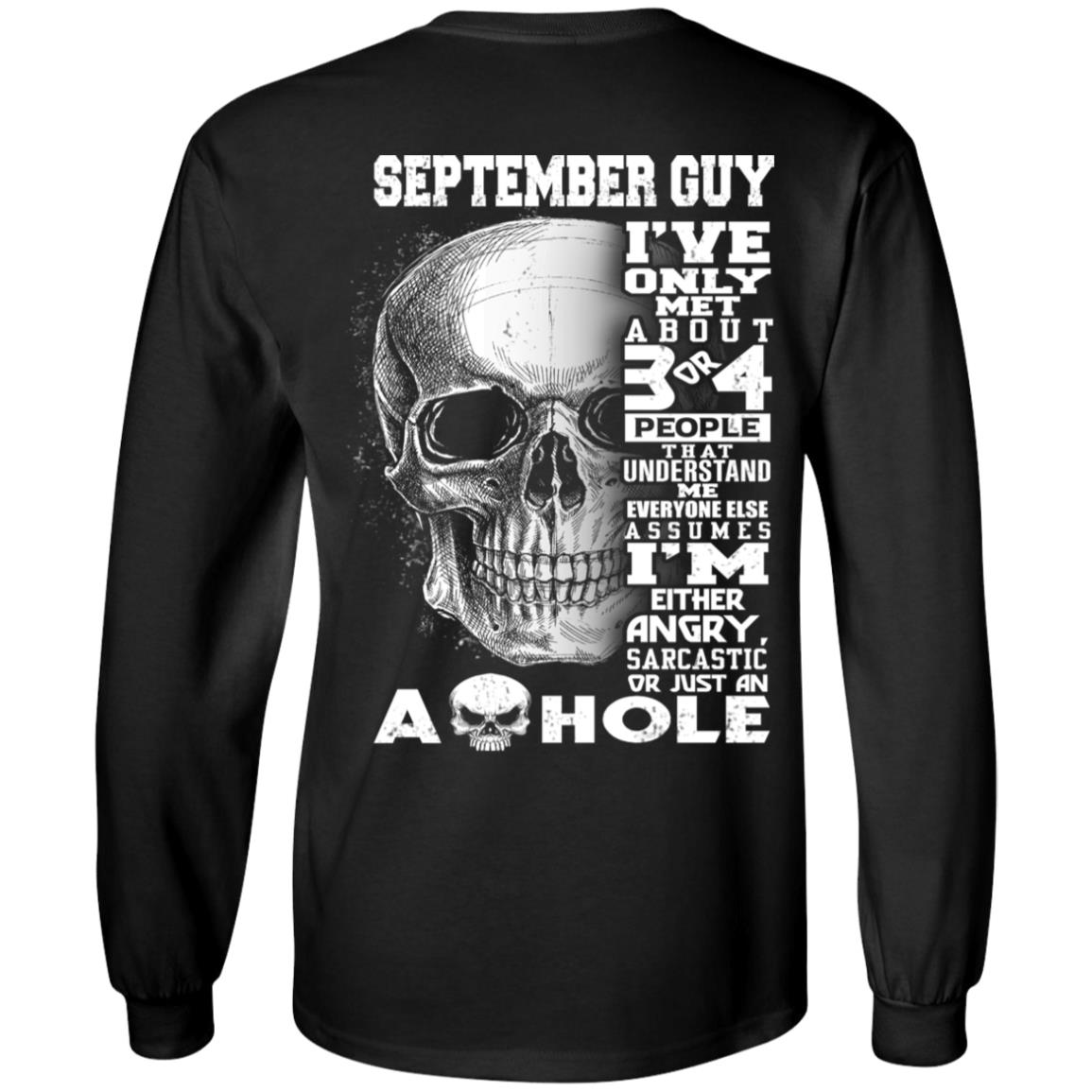 September Guy I’ve Only Met About 3 Or 4 People T-Shirts, Hoodie, Tank