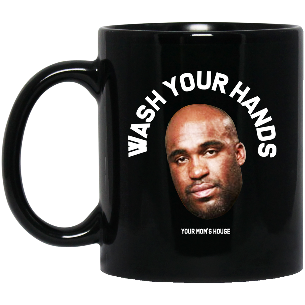 Wash Your Hands Tom Segura Mug