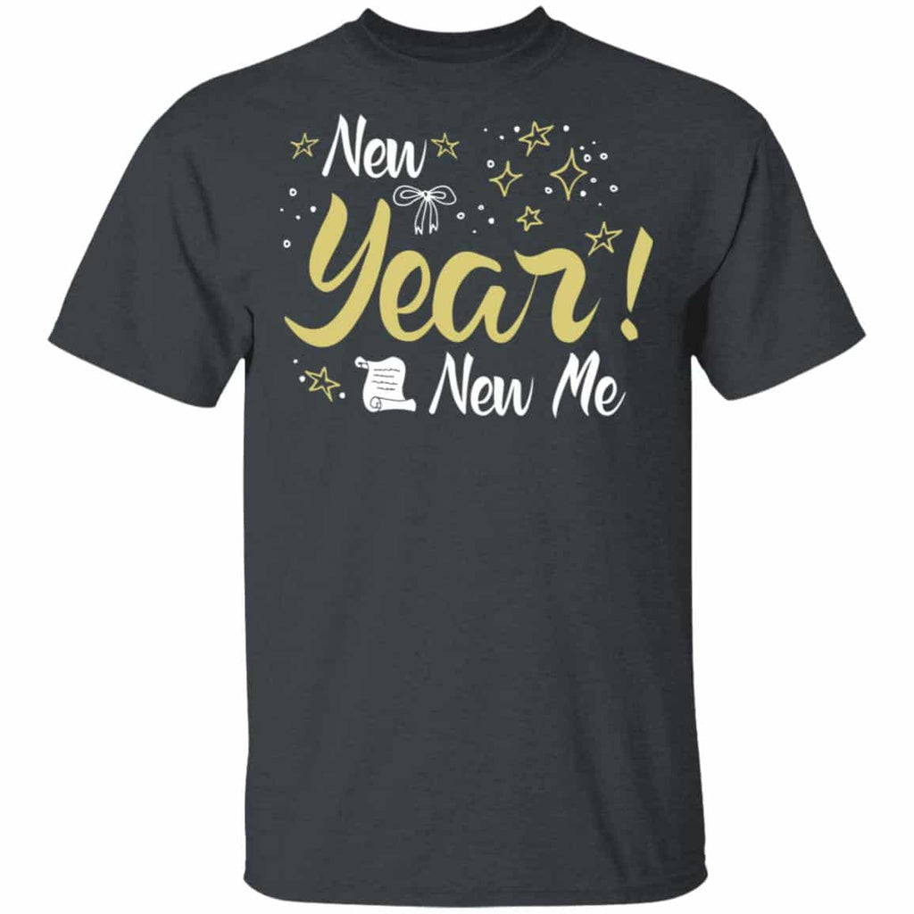 New Year New Me T-Shirts, Hoodies