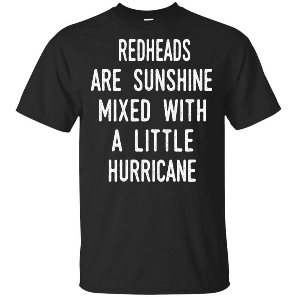 Redhead Girls Are Sunshine Mixed With A Little Hurricane T-Shirts, Hoodie, Tank