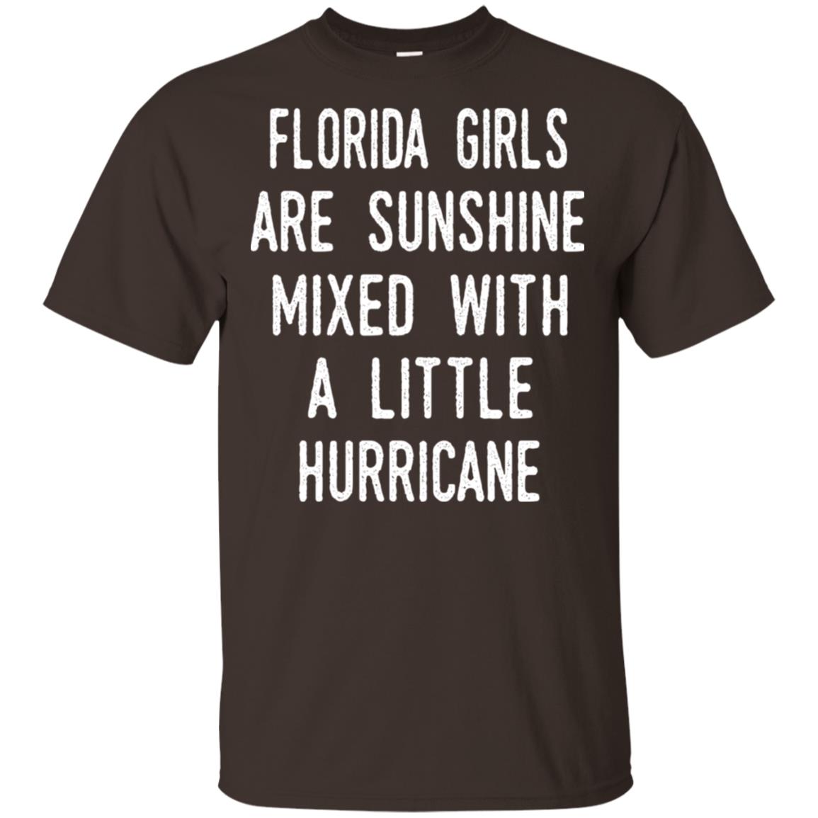 Florida Girls Are Sunshine Mixed With A Little Hurricane T-Shirts, Hoodie, Tank