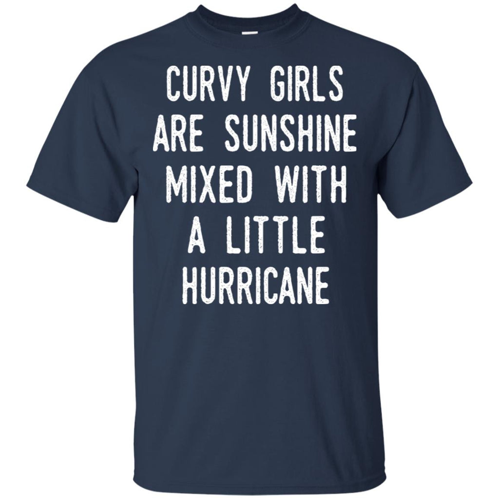 Curvy Girls Are Sunshine Mixed With A Little Hurricane T-Shirts, Hoodie, Tank