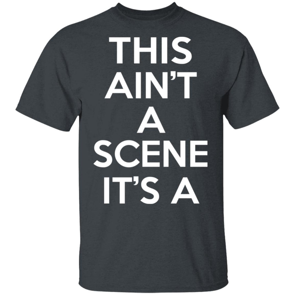 This Ain’t A Scene It’s A GAH DEH ARH REH Shirt, Hoodie, Tank